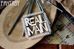 Чипборд Fantasy надпись"REAL MAN", размер 7,5 см